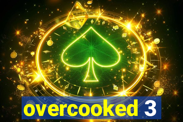 overcooked 3